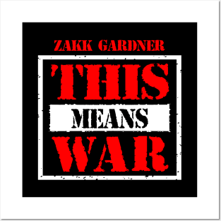 Zakk Gardner - This Means War Posters and Art